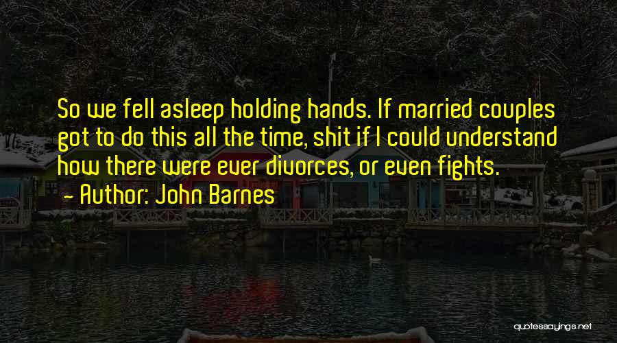John Barnes Quotes 331695