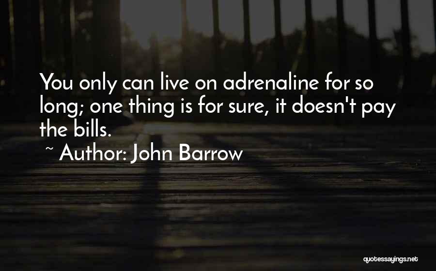 John Barrow Quotes 1408817