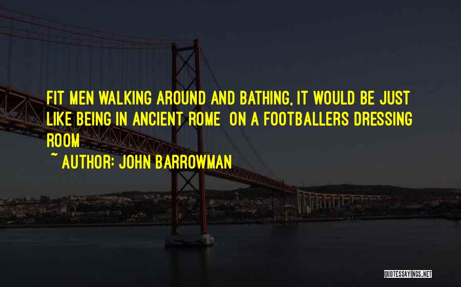 John Barrowman Quotes 1010555