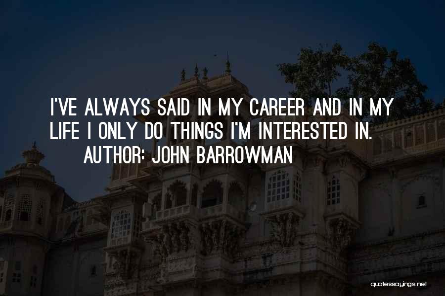 John Barrowman Quotes 1334090