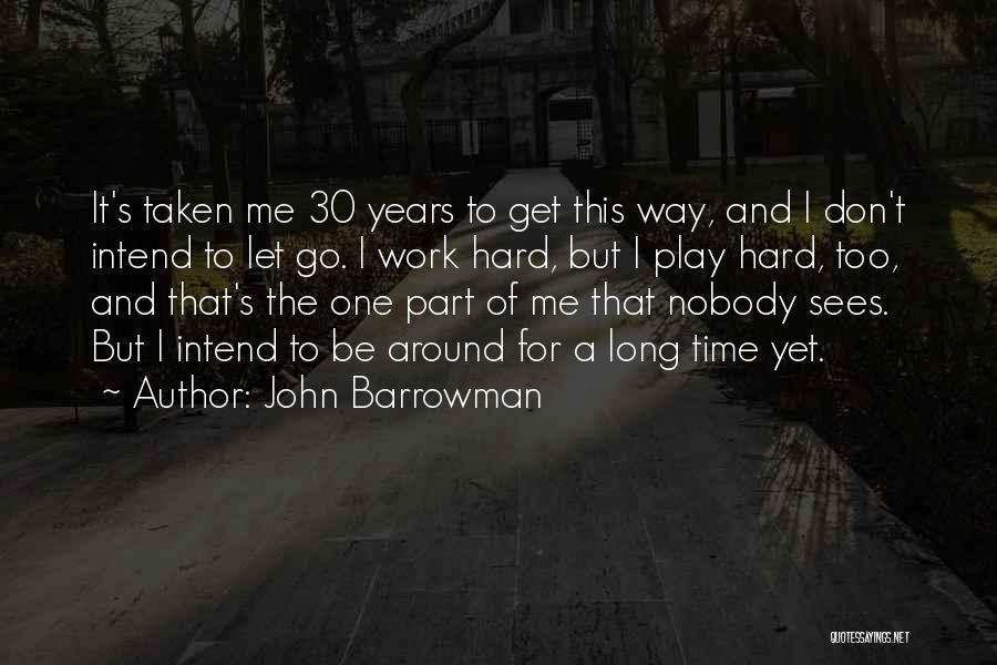 John Barrowman Quotes 1434516