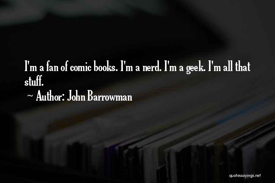 John Barrowman Quotes 1854468