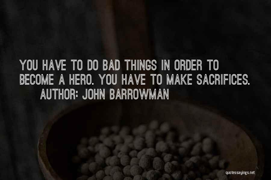 John Barrowman Quotes 239518