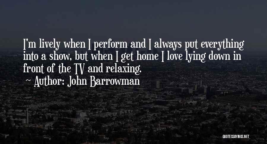 John Barrowman Quotes 568302