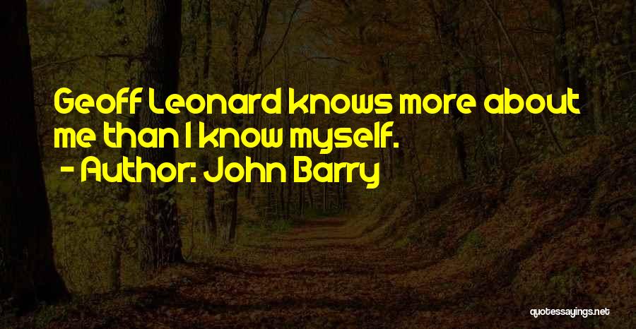 John Barry Quotes 2251070