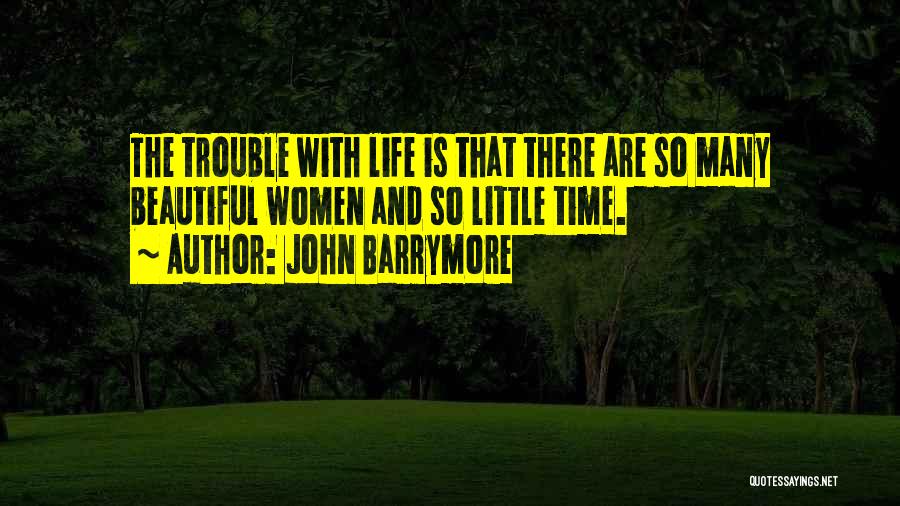 John Barrymore Quotes 583421