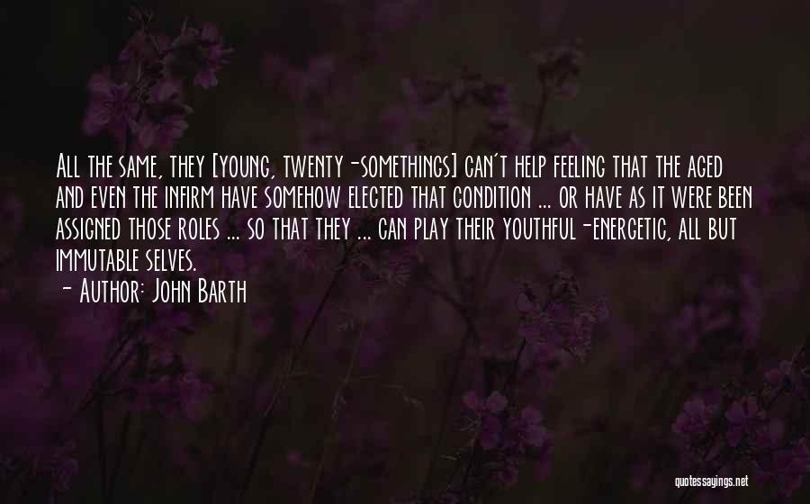 John Barth Quotes 1272556
