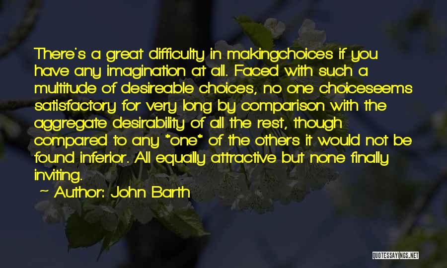 John Barth Quotes 1843643