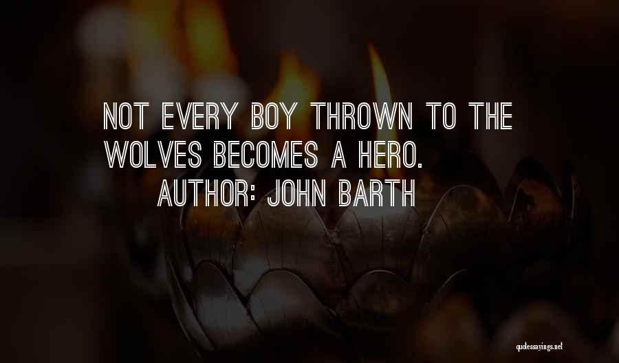 John Barth Quotes 2069894