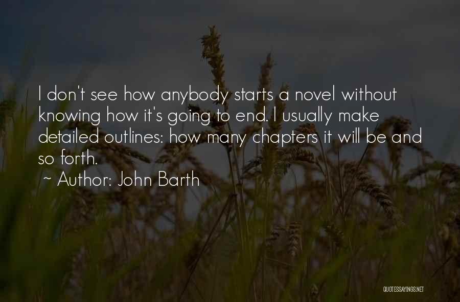 John Barth Quotes 2222312