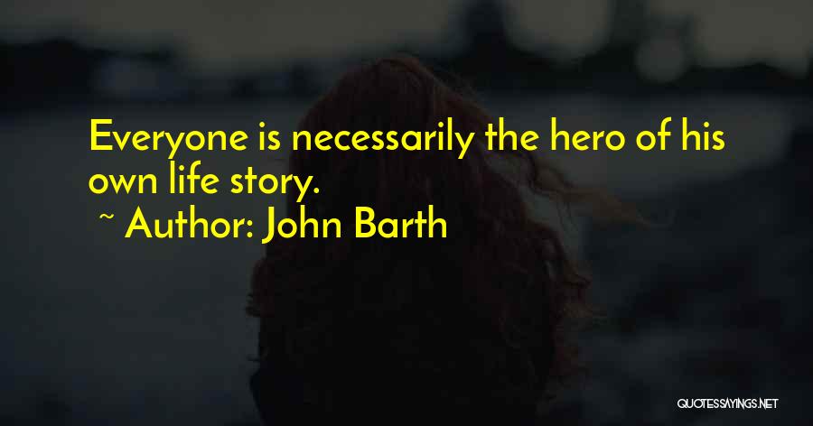 John Barth Quotes 463813