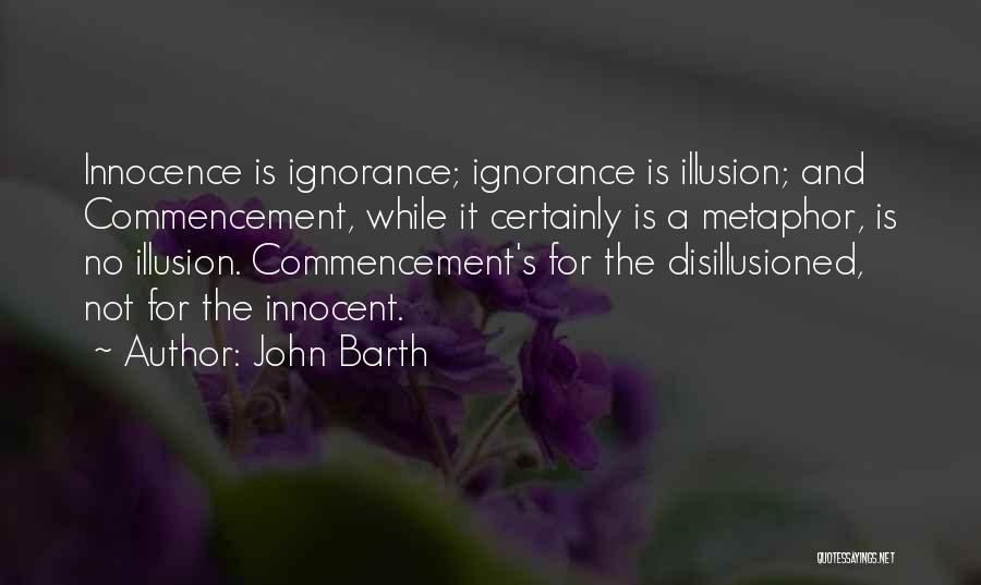 John Barth Quotes 768364