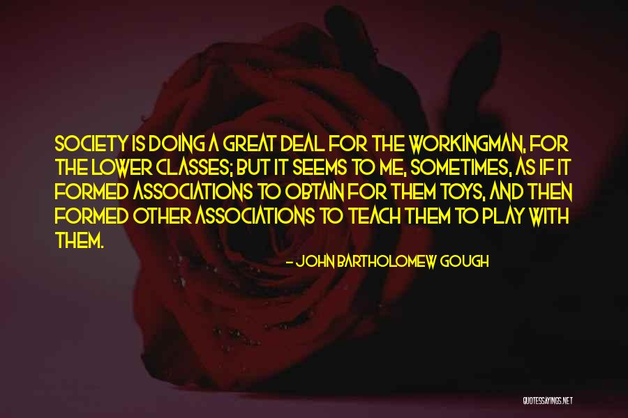 John Bartholomew Gough Quotes 848148