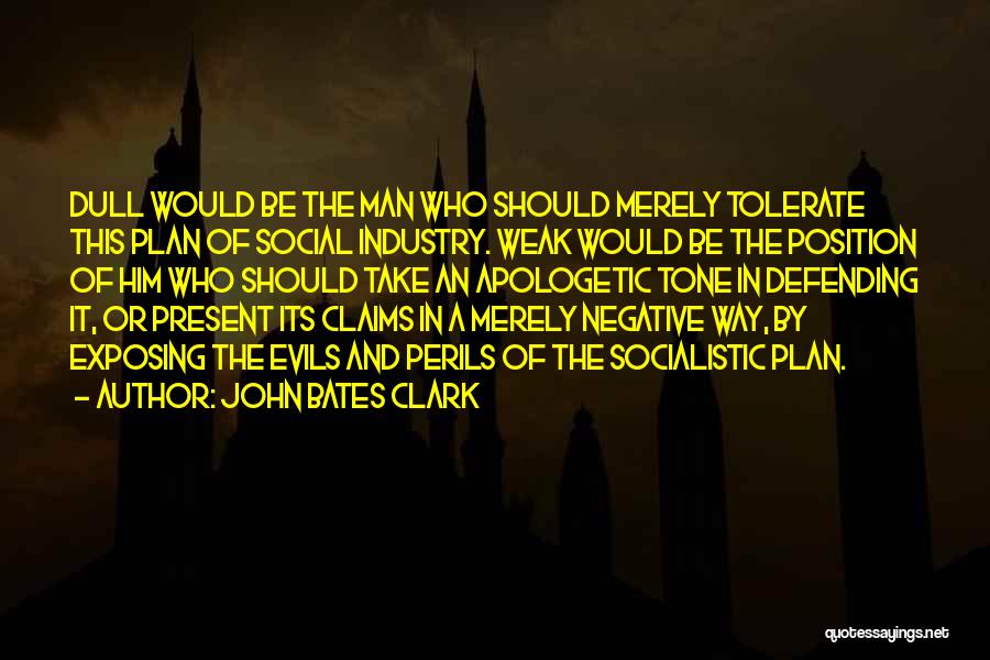 John Bates Clark Quotes 2044841