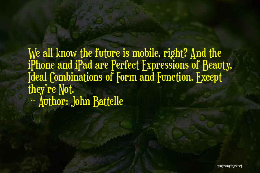 John Battelle Quotes 1010221
