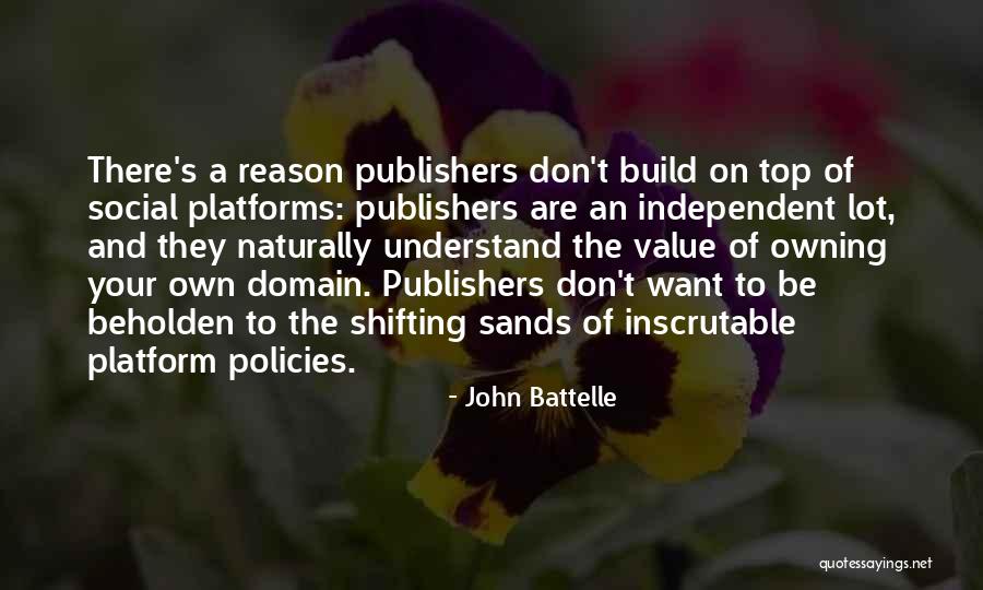 John Battelle Quotes 1032046 John Battelle Quotes 1032046