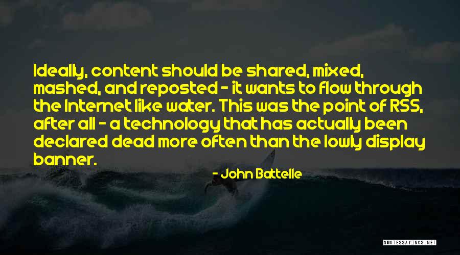John Battelle Quotes 107877 John Battelle Quotes 107877