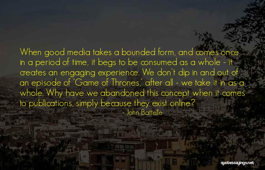 John Battelle Quotes 1100435 John Battelle Quotes 1100435