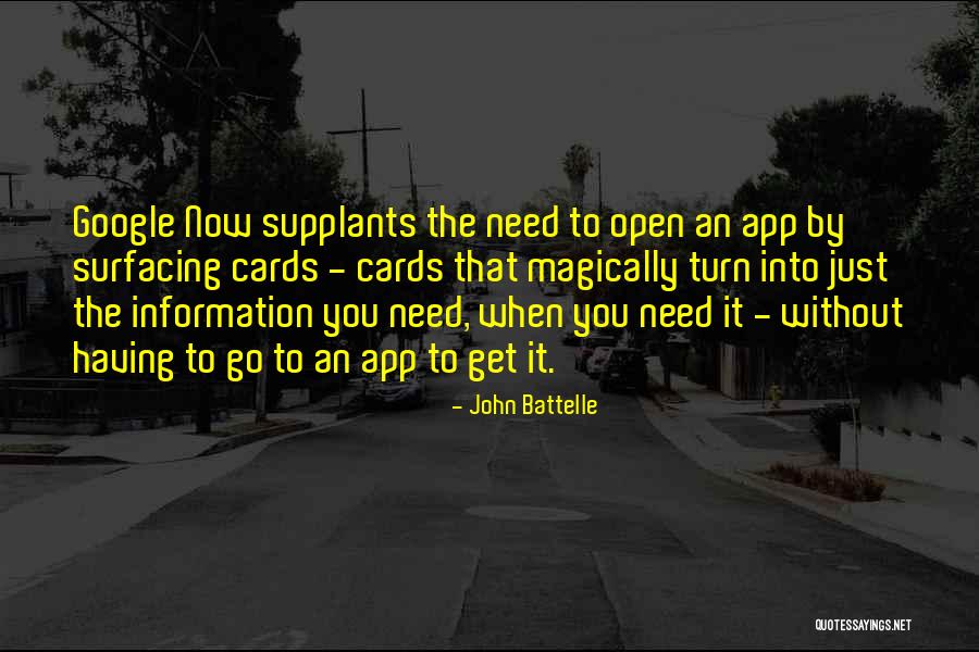 John Battelle Quotes 1197581