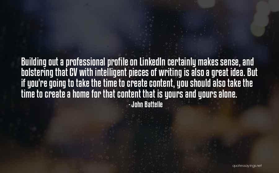John Battelle Quotes 1244208 John Battelle Quotes 1244208