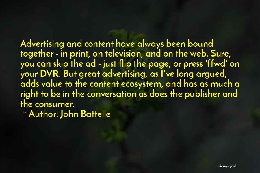 John Battelle Quotes 1286997