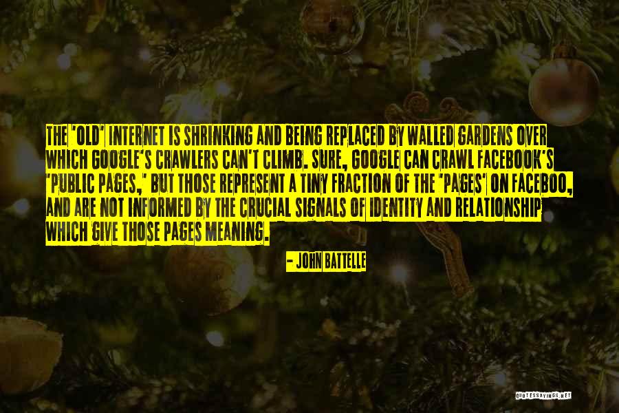 John Battelle Quotes 1388639 John Battelle Quotes 1388639