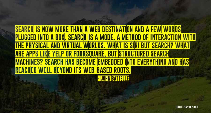 John Battelle Quotes 1503965 John Battelle Quotes 1503965
