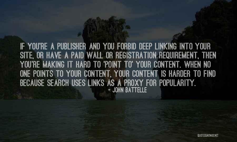 John Battelle Quotes 1565464 John Battelle Quotes 1565464
