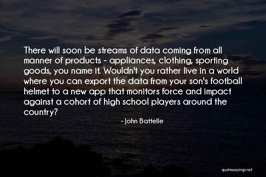 John Battelle Quotes 1762984 John Battelle Quotes 1762984