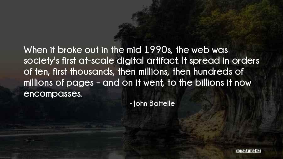 John Battelle Quotes 1778414 John Battelle Quotes 1778414