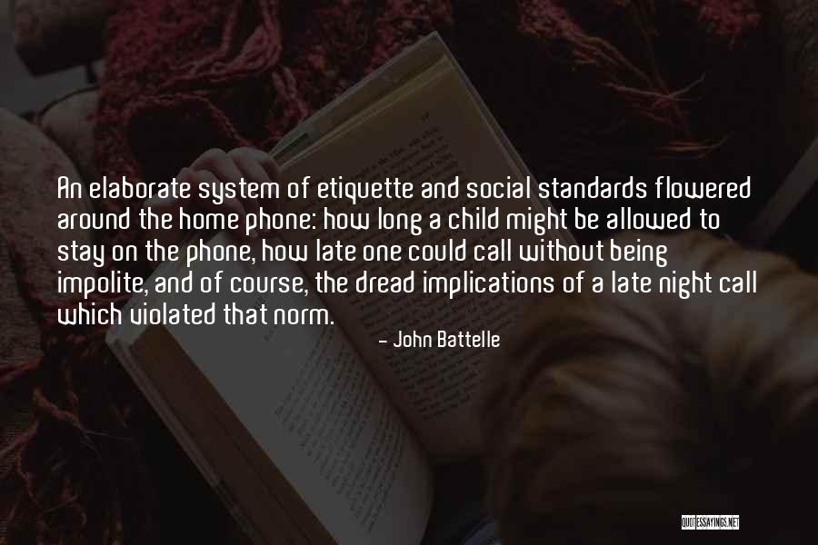 John Battelle Quotes 1984976 John Battelle Quotes 1984976