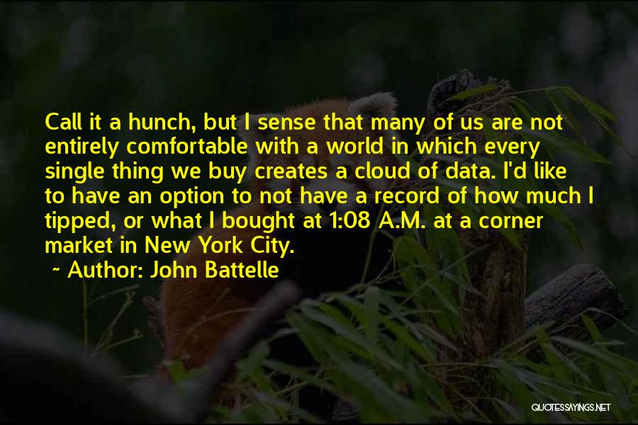 John Battelle Quotes 1987521