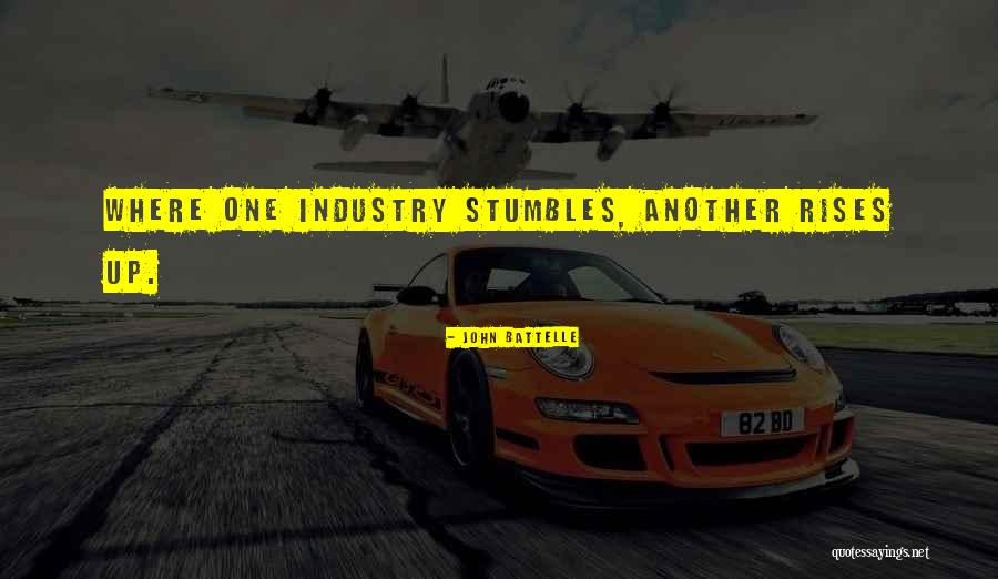 John Battelle Quotes 585475 John Battelle Quotes 585475