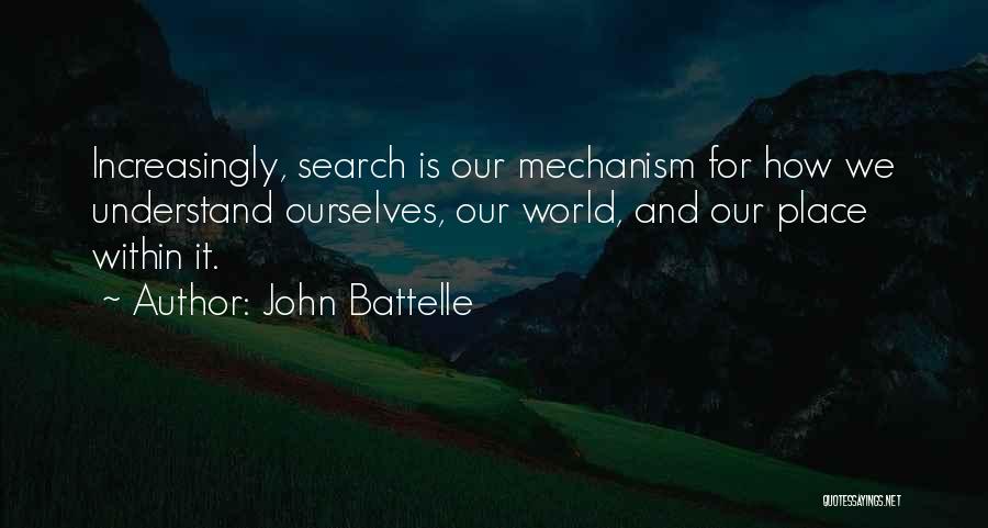 John Battelle Quotes 668826