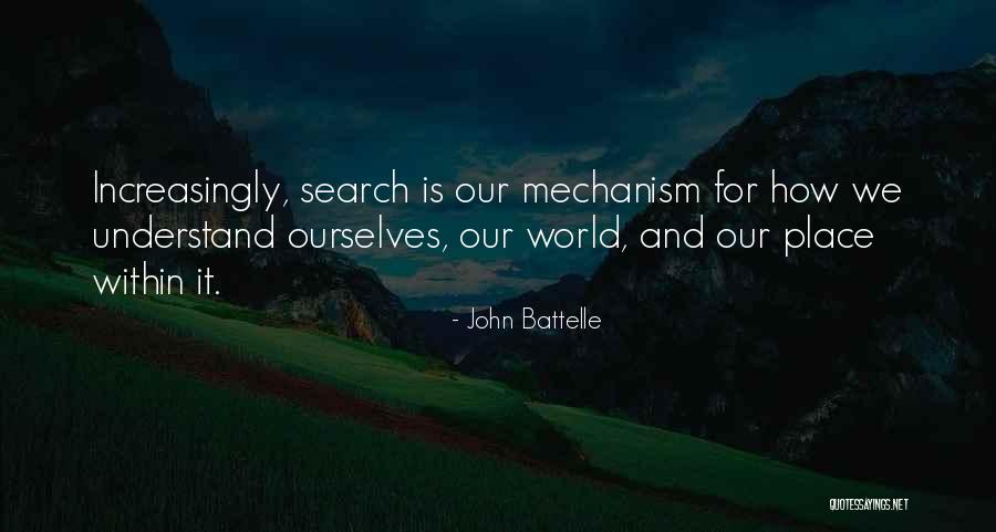 John Battelle Quotes 668826 John Battelle Quotes 668826
