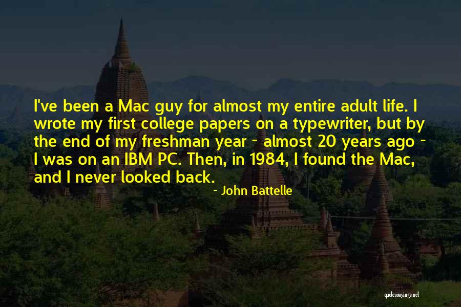 John Battelle Quotes 800657