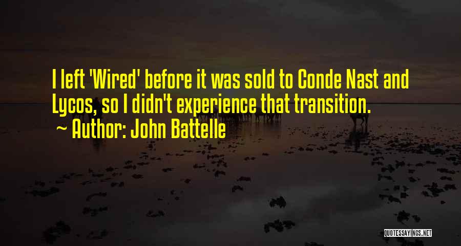 John Battelle Quotes 824321