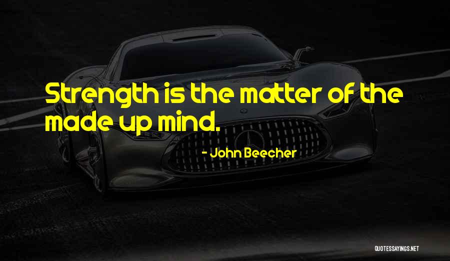 John Beecher Quotes 1292912