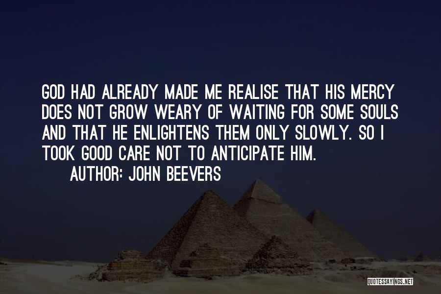 John Beevers Quotes 231258