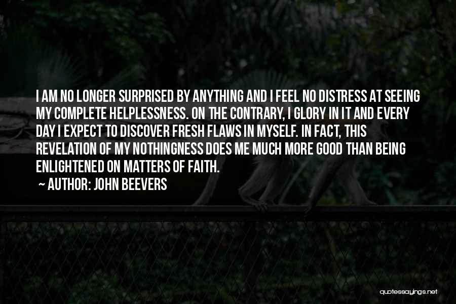 John Beevers Quotes 456900