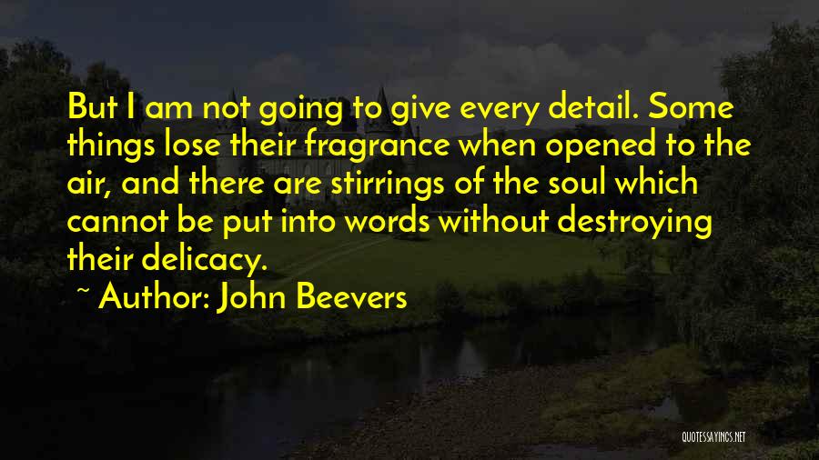 John Beevers Quotes 680737