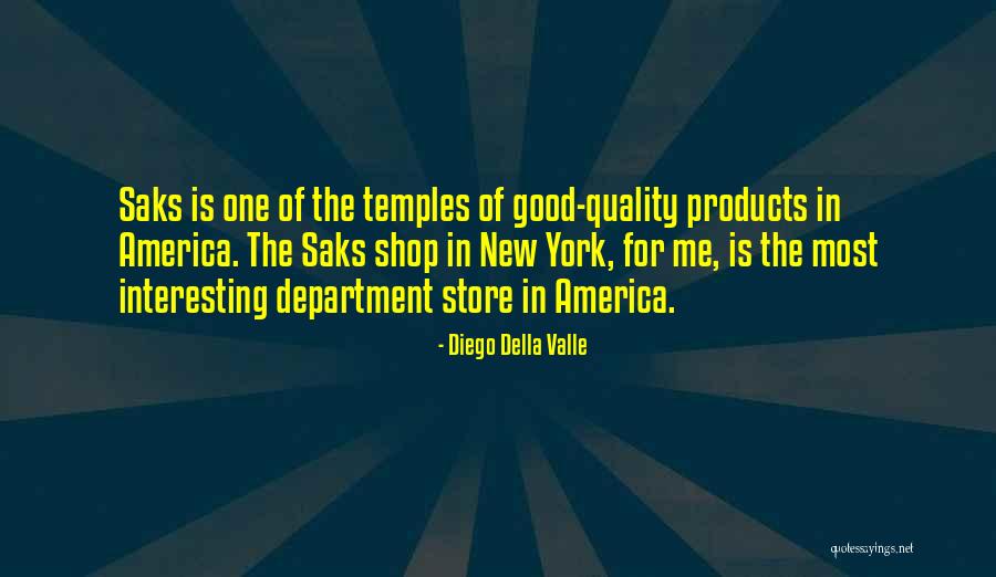 John Bell Wsp Quotes By Diego Della Valle John Bell Wsp Quotes By Diego Della Valle