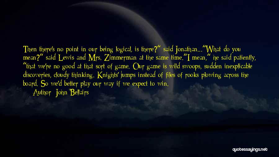 John Bellairs Quotes 1478335