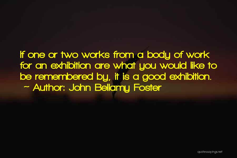 John Bellamy Foster Quotes 924128