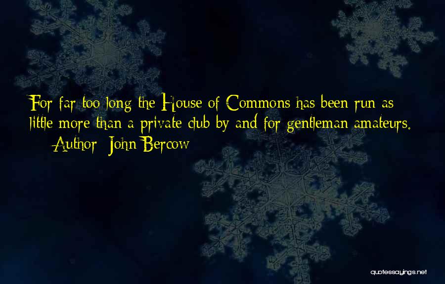 John Bercow Quotes 1372140