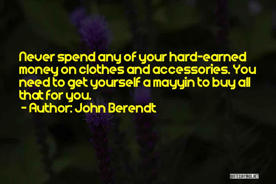 John Berendt Quotes 1832437