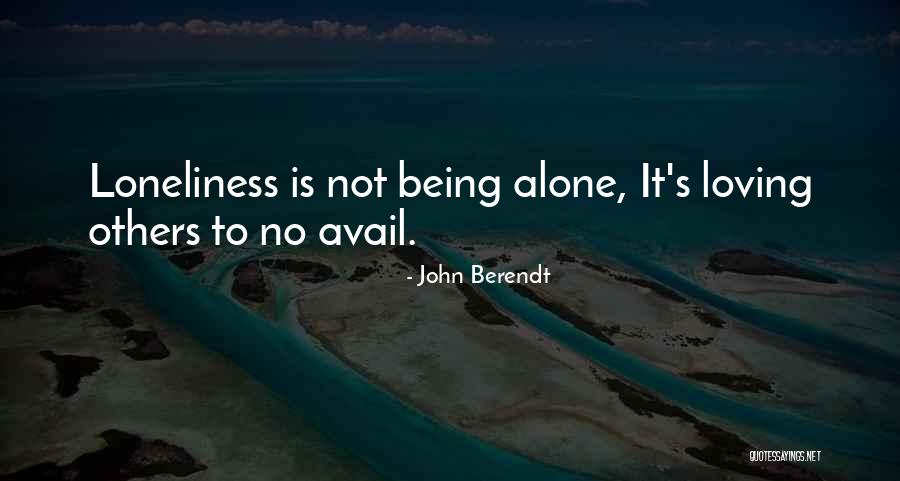 John Berendt Quotes 577374