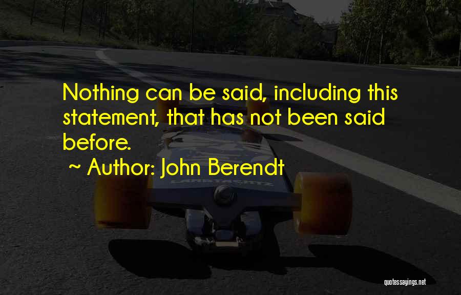 John Berendt Quotes 798801