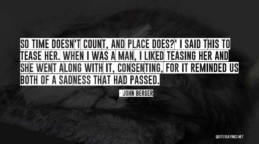 John Berger Quotes 1121723 John Berger Quotes 1121723