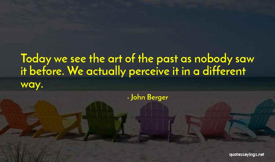John Berger Quotes 1165806 John Berger Quotes 1165806